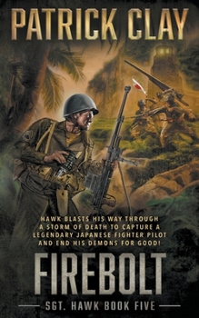 Paperback Firebolt: A World War II Novel Book