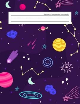 Paperback Primary Composition Notebook: Write and Draw Story Journal Unruled Top Ruled Bottom Half Page Dotted Dashed Midline Lined Paper Picture Drawing Spac Book