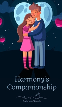 Hardcover Harmony's Companionship Book