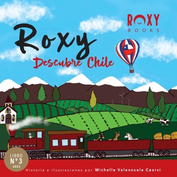Paperback Roxy Descubre Chile [Spanish] Book