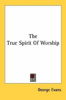 Paperback The True Spirit Of Worship Book