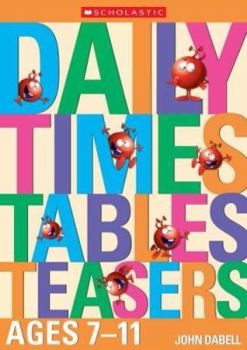 Paperback Daily Times Tables Teasers. Ages 7-11 Book