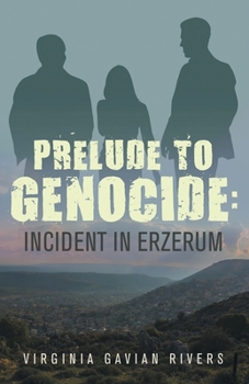 Paperback Prelude To Genocide: Incident in Erzerum Book