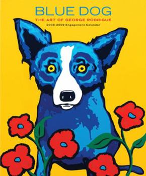Calendar Blue Dog Engagement Calendar: The Art of George Rodrigue Book
