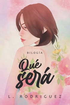 Bilogía Qué Será - Book  of the Bilogía qué será