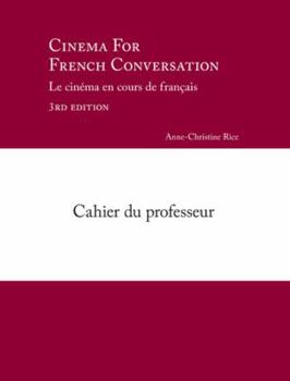 Paperback Cinema for French Conversation, Cahier Du Professeur [French] Book