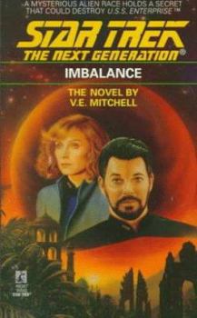 Imbalance (Star Trek: The Next Generation #22) - Book #22 of the Star Trek: The Next Generation