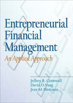 Paperback Entrepreneurial Financial Management: An Applied Approach Book