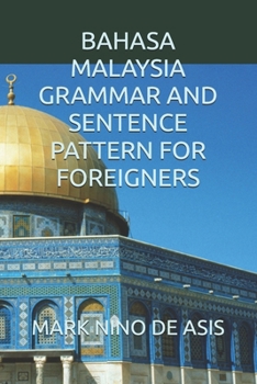 Paperback Bahasa Malaysia Grammar and Sentence Pattern for Foreigners Book
