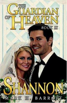 Paperback The Guardian of Heaven: Shannon Book