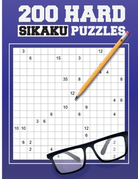 Paperback 200 Hard Sikaku Puzzles: Japanese Puzzle Book