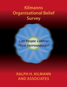 Paperback Kilmanns Organizational Belief Survey Book