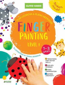 Paperback Finger Painting. Level 1: Stickers Inside! Strengthens Fine Motor Skills, Develops Patience, Sparks Conversation, Inspires Creativity Book