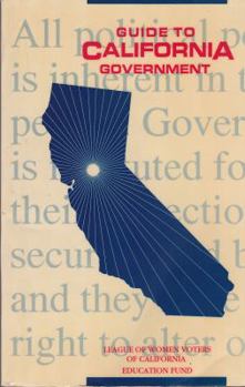 Paperback Guide to California Government Book