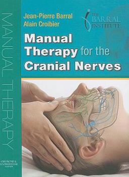 Hardcover Manual Therapy for the Cranial Nerves Book