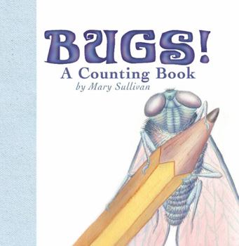 Hardcover Bugs! a Counting Book