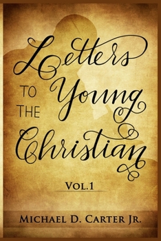 Paperback Letters to the Young Christian Vol. 1 Book