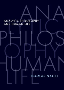 Hardcover Analytic Philosophy and Human Life Book
