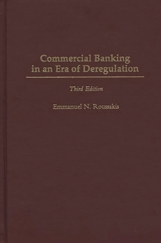 Hardcover Commercial Banking in an Era of Deregulation Book