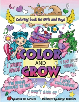 Paperback Color and Grow: A Coloring Book for Girls and Boys Book