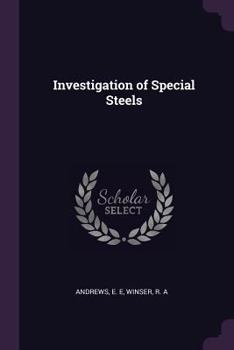 Paperback Investigation of Special Steels Book