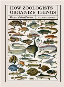 Paperback How Zoologists Organize Things Book