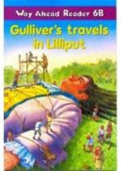 Paperback Gulliver's Travels in Lilliput Book
