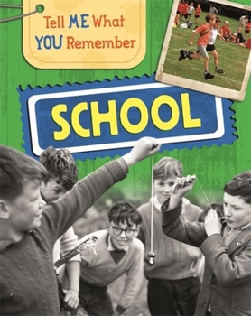 Paperback Tell Me What You Remember: School Book