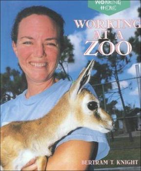 Paperback Working at a Zoo Book