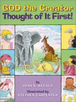 Paperback God the Creator: Thought of It First! (Happy Day Books) Book
