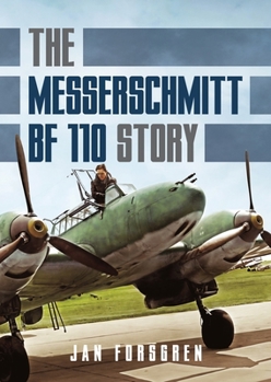 Hardcover The Messerschmitt Bf 110 Story Book