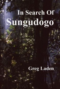 In Search of Sungudogo
