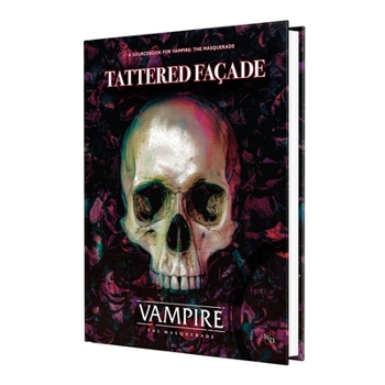 Vampire the Masquerade 5th Edition Roleplaying Game Tattered Façade Sourcebook