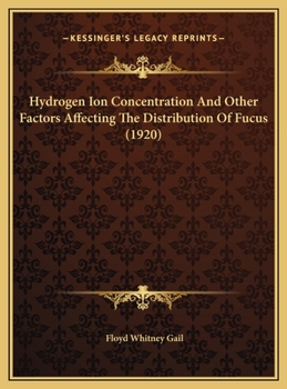 Hydrogen Ion Concentration And Other Factors Affecting The Distribution Of Fucus