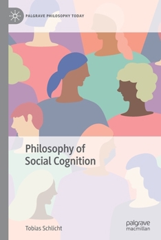 Paperback Philosophy of Social Cognition Book