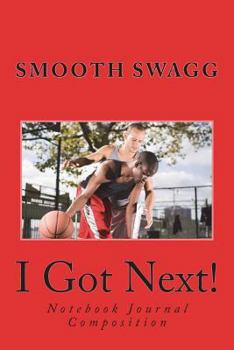 Paperback I Got Next! Book