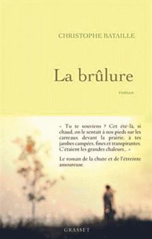 Paperback La brûlure: roman [French] Book