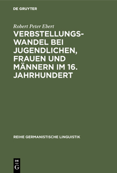 Hardcover Verbstellungswandel Bei Jugendlichen, Frauen Und Männern Im 16. Jahrhundert [German] Book