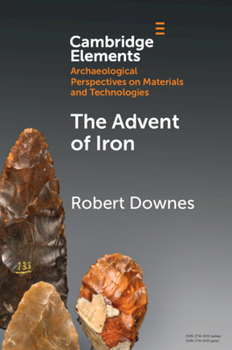 Paperback The Advent of Iron Book