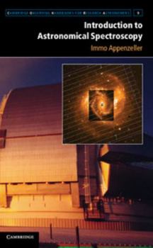 Hardcover Introduction to Astronomical Spectroscopy Book