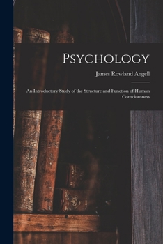Paperback Psychology: An Introductory Study of the Structure and Function of Human Consciousness Book