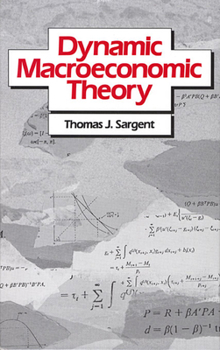 Hardcover Dynamic Macroeconomic Theory Book