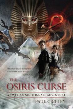 Hardcover The Osiris Curse: A Tweed & Nightingale Adventure Book