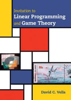 Hardcover Invitation to Linear Programming and Game Theory Book