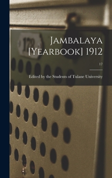 Hardcover Jambalaya [yearbook] 1912; 17 Book