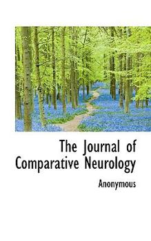 Paperback The Journal of Comparative Neurology Book