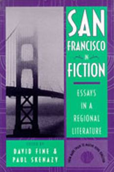 Paperback San Francisco in Fiction: Essays in a Regional Literature Book
