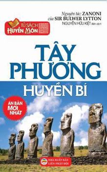 Paperback T?y ph&#432;&#417;ng huy&#7873;n b?: B&#7843;n in n&#259;m 2017 [Vietnamese] Book