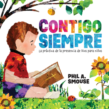 Contigo siempre: La práctica de la presencia de Dios para niños