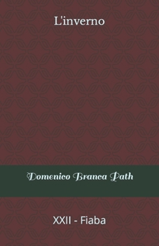 Paperback L'inverno: XXII - Fiaba [Italian] Book